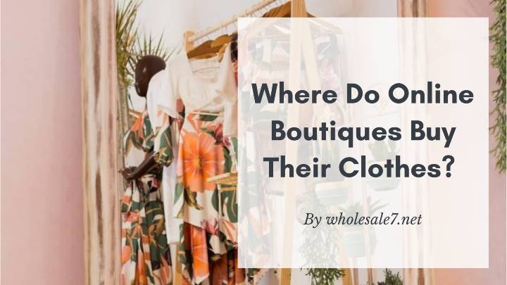 Buy wholesale boutique clothing