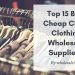 best cheap China clothing wholesale supplier